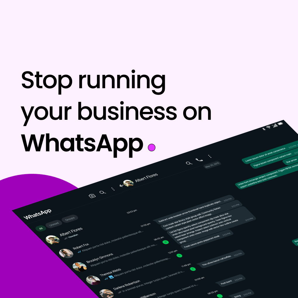 Stop Running Your Business on WhatsApp: A Smarter Way to Manage Team Work